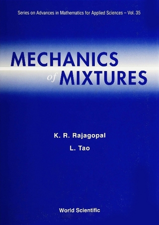 MECHANICS OF MIXTURES (V35)