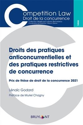 Droits des pratiques anticoncurrentielles et des pratiques restrictives de concurrence
