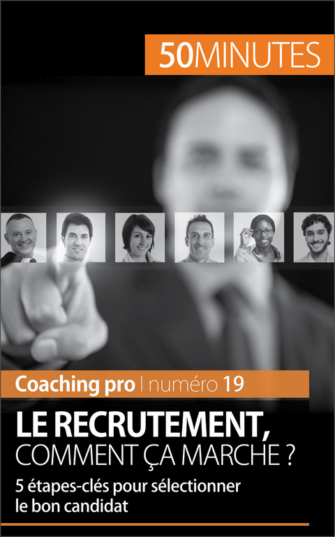 Les &eacute;tapes-cl&eacute;s du recrutement - Caroline Cailteux,  50Minutes