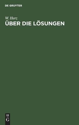 &Uuml;ber die L&ouml;sungen - W. Herz
