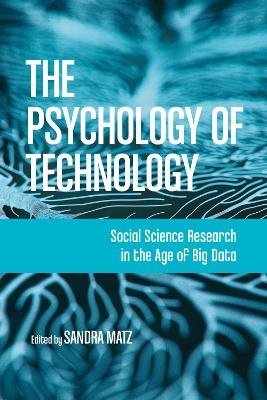 The Psychology of Technology - 