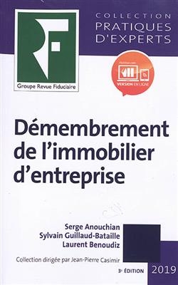 DEMEMBREMENT DE L IMMOBILIER D ENTREPRIS
