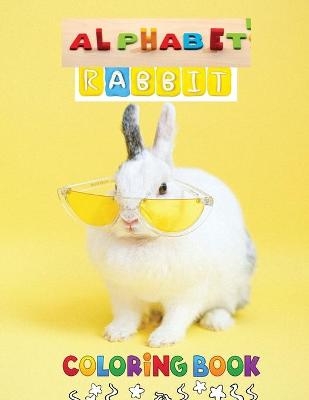 Alphabet Rabbit Coloring Book - Olivia Warner