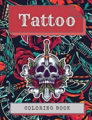 Tattoo Coloring Book - Kila Ballard