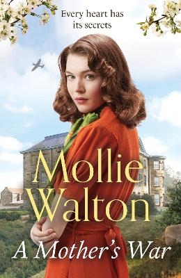 A Mother's War - Mollie Walton