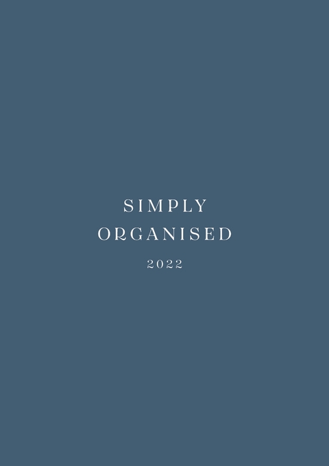 SIMPLY ORGANISED 2022 - simply blue - Lina Marie Walbracht