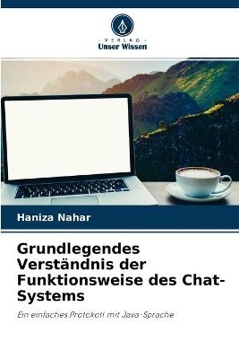 Grundlegendes Verst&auml;ndnis der Funktionsweise des Chat-Systems - Haniza Nahar