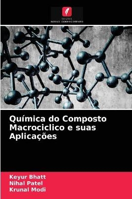 Química do Composto Macrociclico e suas Aplicações
