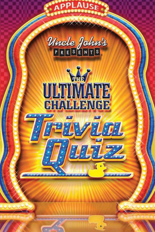 Uncle John's Presents the Ultimate Challenge Trivia Quiz