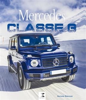 Mercedes classe G - Antoine Gr&eacute;goire