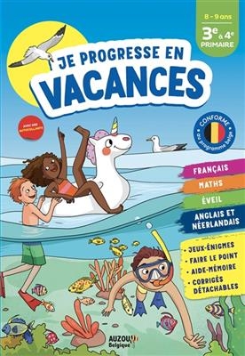 Je progresse en vacances, 3e &agrave; 4e primaire : 8-9 ans -  Maraillac/audouin