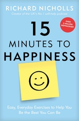 15 Minutes to Happiness - Richard Nicholls
