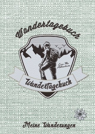 Wandertagebuch - Meine Wanderungen