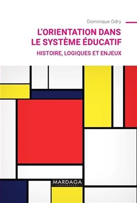 ORIENTATION DANS LE SYSTEME EDUCATIF
