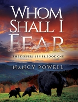 Whom Shall I Fear - Nancy Powell