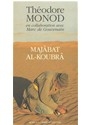 Majâbât al-Koubrâ
