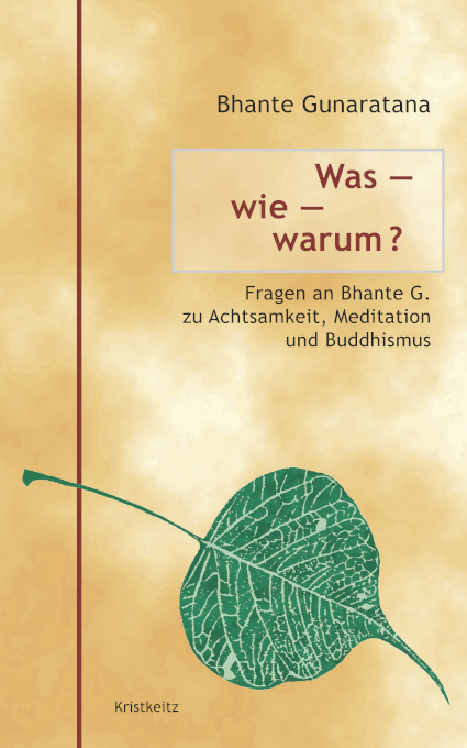 Was – wie – warum? - Bhante Henepola Gunaratana