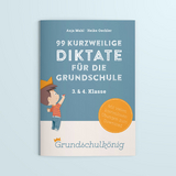 99 kurzweilige Diktate f&uuml;r die Grundschule - Band 1 - Anja Mahl, Heike Oechler