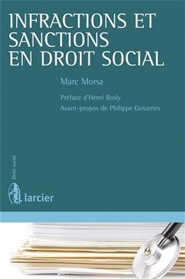 Infractions et sanctions en droit social - Marc Morsa