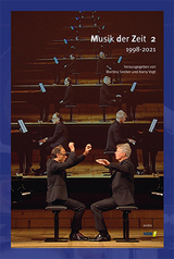 Musik der Zeit 2&ensp;1998&ndash;2021 - 