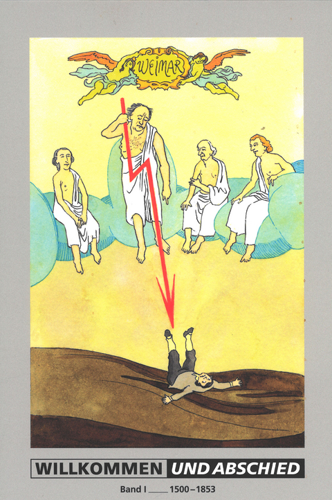 Willkommen und Abschied Band I 1500-1853 -  Hans-Dieter M&uuml;ck;  Dieter Gro&szlig;