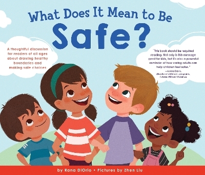 What Does It Mean to Be Safe? - Rana Diorio