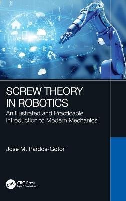 Screw Theory in Robotics