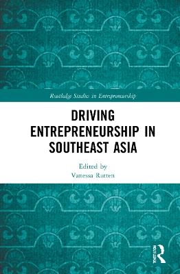 Driving Entrepreneurship in Southeast Asia - 