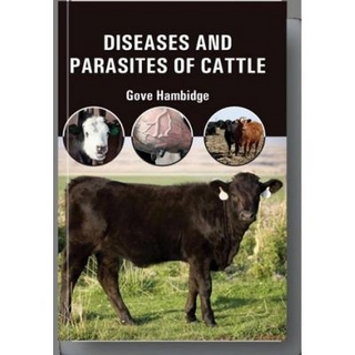 Diseases and Parasites of Cattle