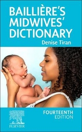 Baillière's Midwives' Dictionary - Tiran, Denise; Redford, Amanda