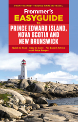 Frommer's Prince Edward Island, Nova Scotia and New Brunswick - Darcy Rhyno