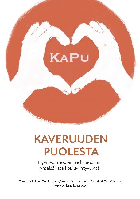 Kaveruuden puolesta - Tuuta Heikkinen, Terhi Mattila, Veera Nieminen, Jenni Saarela, Taina Vaismaa