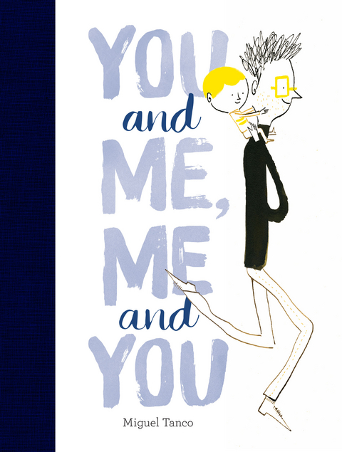 You and Me, Me and You -  Miguel Tanco
