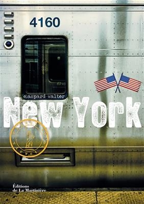 New York - Gaspard Walter