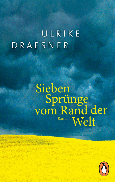 Sieben Spr&uuml;nge vom Rand der Welt - Ulrike Draesner