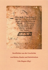Streiflichter aus der Geschichte von Roben, Rusitz und Steinbr&uuml;cken - 