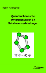 Quantenchemische Untersuchungen an Metallocenverbindungen - Robin Haunschild