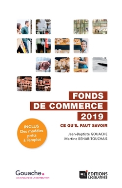 Fonds de commerce 2019 : ce qu'il faut savoir -  Gouache Jean Baptiste