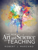 New Art and Science of Teaching - Robert J. Marzano