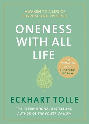 Oneness With All Life - Eckhart Tolle