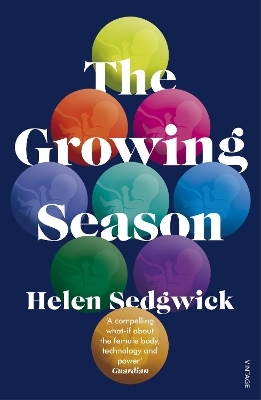 The Growing Season - Helen Sedgwick