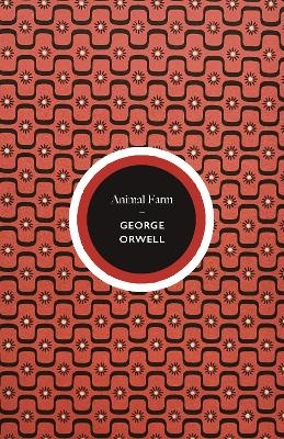 Animal Farm - George Orwell