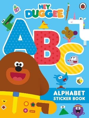 Hey Duggee: ABC -  Hey Duggee