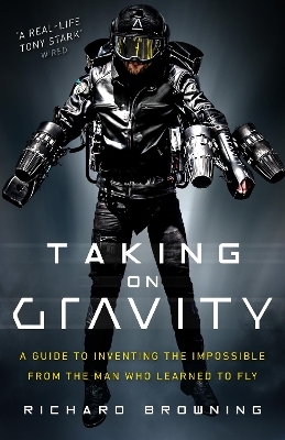Taking on Gravity - Richard Browning