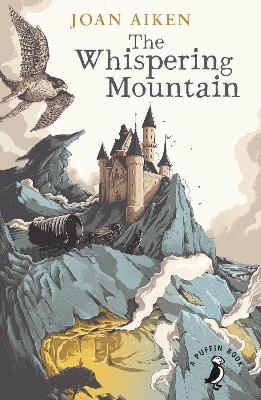 The Whispering Mountain (Prequel to the Wolves Chronicles series) - Joan Aiken