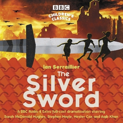 The Silver Sword - Ian Serraillier