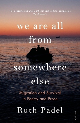 We Are All From Somewhere Else - Ruth Padel