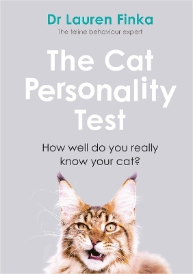 The Cat Personality Test - Lauren Finka