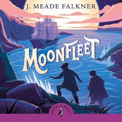 Moonfleet - John Meade Falkner