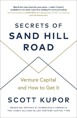 Secrets of Sand Hill Road - Scott Kupor